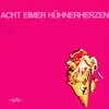 ACHT EIMER HÜHNERHERZEN – s/t (CD, LP Vinyl)