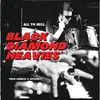 BLACK DIAMOND HEAVIES – all to hell - their baddest and greasiest (LP Vinyl)