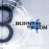 BURNT BY THE SUN – soundtrack to the personal revolution (LP Vinyl)