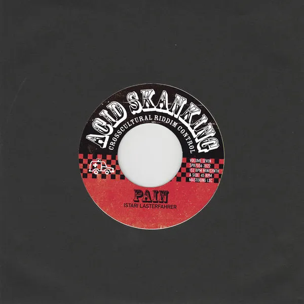 ISTARI LASTERFAHRER – acid skanking vol. 7 (7" Vinyl)