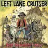 LEFT LANE CRUISER – rock them back to hell (CD, LP Vinyl)