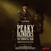 O.S.T. – peaky blinders - the immortal man (CD, LP Vinyl)