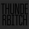 THUNDERBITCH – s/t (LP Vinyl)