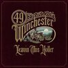 49 WINCHESTER – leavin´ this holler (CD, LP Vinyl)