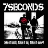 7 SECONDS – take it back, take it on, take it over! (LP Vinyl)