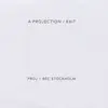 A PROJECTION – exit (CD, LP Vinyl)