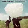 ALBERTA CROSS – songs of patience (LP Vinyl)