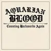 AQUARIAN BLOOD – counting backwards again (LP Vinyl)