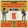 BAD ASTRONAUT VS. ARMCHAIR MARTIAN – war of the worlds (LP Vinyl)