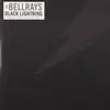 BELLRAYS – black lightning (CD)
