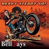 BELLRAYS – heavy steady go (CD, LP Vinyl)