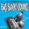 BIG BOSS SOUND – return of the loafer (LP Vinyl)