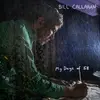 BILL CALLAHAN – my days of 58 (CD, Kassette, LP Vinyl)