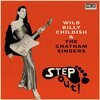 BILLY CHILDISH & THE CHATHAM SINGERS – step out! (CD, LP Vinyl)