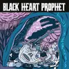 BLACK HEART PROPHET – to the bone (LP Vinyl)