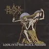 BLACK MIRRORS – look into the black mirror (CD, LP Vinyl)