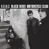 BLACK REBEL MOTORCYCLE CLUB – s/t (b.r.m.c.) (CD, LP Vinyl)