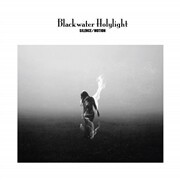 BLACKWATER HOLYLIGHT – silence/motion (LP Vinyl)