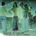 BOARDS OF CANADA – music has the right (CD, LP Vinyl)