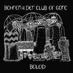 BOHREN & DER CLUB OF GORE – beileid (CD, LP Vinyl)