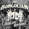 BONGOLIAN – harlem hipshake (CD)