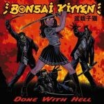 BONSAI KITTEN – s/t (done with hell) (LP Vinyl)