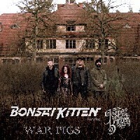 BONSAI KITTEN – war pigs (7" Vinyl)