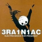 BRAINIAC – electro-shock fpr president (LP Vinyl)