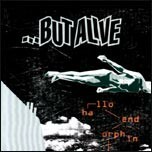 BUT ALIVE – hallo endorphin (CD, LP Vinyl)