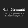 CANDLEMASS – dactylis glomerata (LP Vinyl)