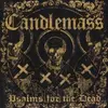 CANDLEMASS – psalms for the dead (CD)