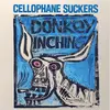 CELLOPHANE SUCKERS – donkey inching (LP Vinyl)