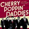 CHERRY POPPIN´ DADDIES – white teeth, black thoughts (CD)