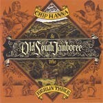 CHIP HANNA & BERLIN THREE – old south jamboree (CD)