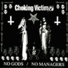 CHOKING VICTIM – no gods (LP Vinyl)