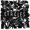 CIRCLES – demo 17 (LP Vinyl)