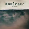 COALESCE – give them rope (LP Vinyl)