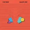 COM TRUISE – galactic melt (CD, LP Vinyl)
