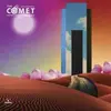 COMET IS COMING – trust in the lifeforce of the deep mystery (CD, LP Vinyl)