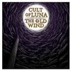 CULT OF LUNA & THE OLD WIND – raangest split ep (CD)