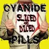 CYANIDE PILLS – sliced and diced (CD)