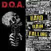 D.O.A. – hard rain falling (LP Vinyl)