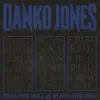 DANKO JONES – rock and roll is black and blue (LP Vinyl)