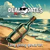 DEAD DATES – lange genug gewartet (LP Vinyl)