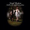 DEAD WESTERN – suckle at the supple teats of time (CD)