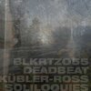 DEADBEAT – kübler-ross soliloquies (CD)