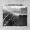DEADLY HEADLEY BENNETT – 35 years from alpha (CD, LP Vinyl)