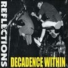 DECADENCE WITHIN – reflections (CD)