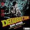 DEGURUTIENI – dark mondo (CD)