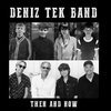 DENIZ TEK BAND – then & now / you cry (RSD23) (7" Vinyl)